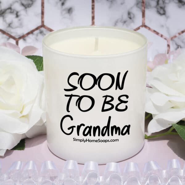 Soon to be Grandma - Mothers Day Soy Candles - Image 2